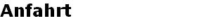 Anfahrt